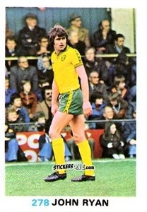 Sticker John Ryan - Soccer Stars 1977-1978
 n. 278 - FKS