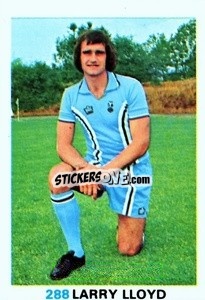 Sticker Larry Lloyd - Soccer Stars 1977-1978
 - FKS