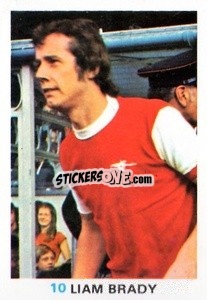 Sticker Liam Brady - Soccer Stars 1977-1978
 - FKS