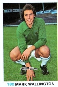 Sticker Mark Wallington - Soccer Stars 1977-1978
 n. 180 - FKS