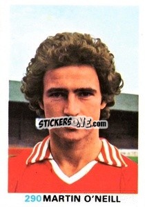 Sticker Martin O'Neill - Soccer Stars 1977-1978
 - FKS