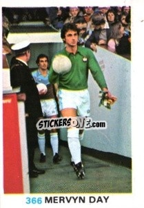 Sticker Mervyn Day - Soccer Stars 1977-1978
 - FKS
