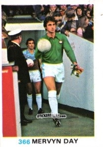 Sticker Mervyn Day - Soccer Stars 1977-1978
 - FKS