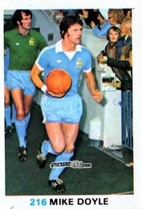 Sticker Mick Doyle - Soccer Stars 1977-1978
 - FKS