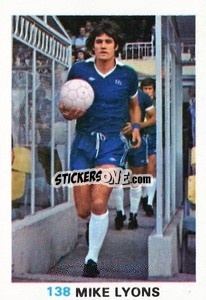 Sticker Mick Lyons - Soccer Stars 1977-1978
 - FKS