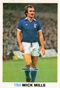 Figurina Mick Mills - Soccer Stars 1977-1978
 - FKS