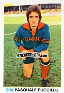Cromo Pasquale Fuccillo - Soccer Stars 1977-1978
 - FKS