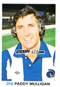 Cromo Pat Mulligan - Soccer Stars 1977-1978
 - FKS