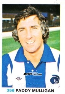 Cromo Pat Mulligan - Soccer Stars 1977-1978
 - FKS