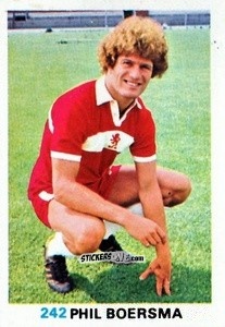 Figurina Phil Boersma - Soccer Stars 1977-1978
 n. 242 - FKS