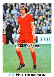 Sticker Phil Thompson - Soccer Stars 1977-1978
 - FKS