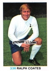Sticker Ralph Coates - Soccer Stars 1977-1978
 - FKS