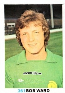 Cromo Robert Ward - Soccer Stars 1977-1978
 n. 361 - FKS
