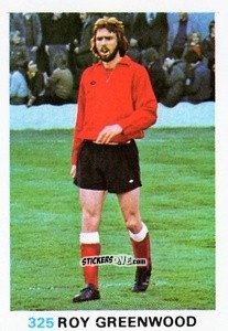 Cromo Roy Greenwood - Soccer Stars 1977-1978
 n. 325 - FKS