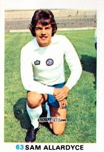 Sticker Sam Allardyce - Soccer Stars 1977-1978
 n. 63 - FKS