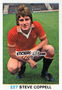 Cromo Steve Coppell - Soccer Stars 1977-1978
 - FKS
