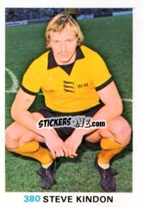 Cromo Steve Kindon - Soccer Stars 1977-1978
 - FKS