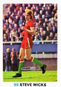 Sticker Steve Wicks - Soccer Stars 1977-1978
 n. 99 - FKS