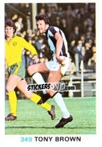 Sticker Tony Brown - Soccer Stars 1977-1978
 - FKS