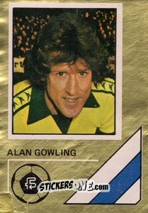 Cromo Alan Gowling - Soccer Stars 1978-1979 Golden Collection
 n. 45 - FKS