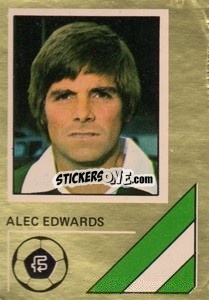 Sticker Alec Edwards - Soccer Stars 1978-1979 Golden Collection
 - FKS
