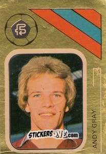 Sticker Andy Gray - Soccer Stars 1978-1979 Golden Collection
 n. 22 - FKS