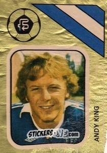 Sticker Andy King - Soccer Stars 1978-1979 Golden Collection
 n. 119 - FKS
