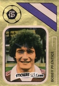 Sticker Bobby Prentice - Soccer Stars 1978-1979 Golden Collection
 n. 360 - FKS