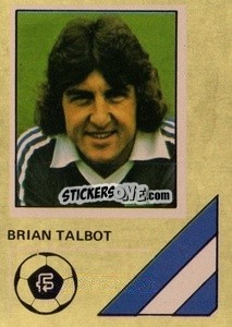 Sticker Brian Talbot - Soccer Stars 1978-1979 Golden Collection
 - FKS