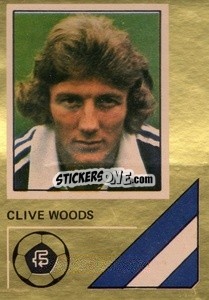 Sticker Clive Woods - Soccer Stars 1978-1979 Golden Collection
 - FKS