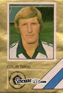 Sticker Colin Todd - Soccer Stars 1978-1979 Golden Collection
 n. 112 - FKS