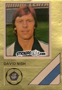 Figurina David Nish - Soccer Stars 1978-1979 Golden Collection
 - FKS