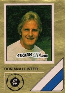 Sticker Don McAllister - Soccer Stars 1978-1979 Golden Collection
 - FKS