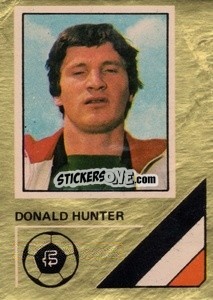Cromo Donald Hunter - Soccer Stars 1978-1979 Golden Collection
 - FKS
