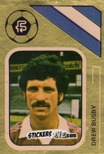 Sticker Drew Busby - Soccer Stars 1978-1979 Golden Collection
 n. 353 - FKS