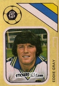 Sticker Eddie Gray - Soccer Stars 1978-1979 Golden Collection
 n. 145 - FKS