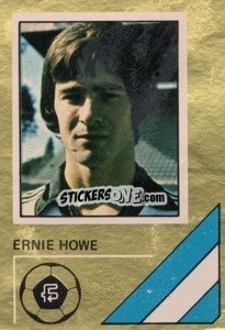 Cromo Ernie Howe