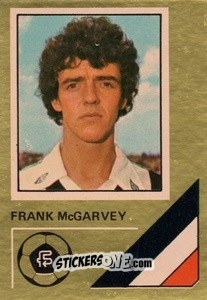 Sticker Frank McGarvey - Soccer Stars 1978-1979 Golden Collection
 n. 441 - FKS