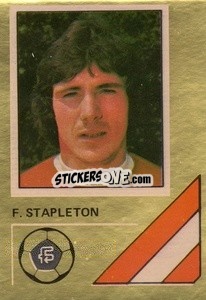Cromo Frank Stapleton - Soccer Stars 1978-1979 Golden Collection
 - FKS