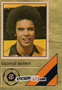 Sticker George Berry - Soccer Stars 1978-1979 Golden Collection
 n. 297 - FKS