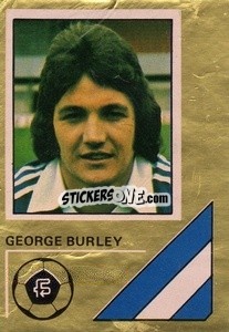 Cromo George Burley - Soccer Stars 1978-1979 Golden Collection
 - FKS