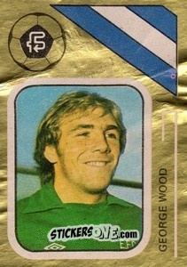 Cromo George Wood - Soccer Stars 1978-1979 Golden Collection
 n. 126 - FKS