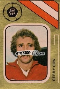 Sticker Gerry Gow - Soccer Stars 1978-1979 Golden Collection
 - FKS
