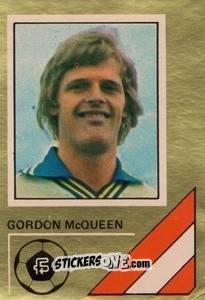 Figurina Gordon McQueen - Soccer Stars 1978-1979 Golden Collection
 n. 193 - FKS