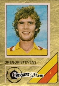 Sticker Gregor Stevens - Soccer Stars 1978-1979 Golden Collection
 n. 402 - FKS