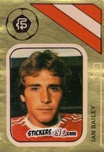 Sticker Ian Bailey - Soccer Stars 1978-1979 Golden Collection
 - FKS