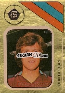Sticker John Deehan - Soccer Stars 1978-1979 Golden Collection
 - FKS