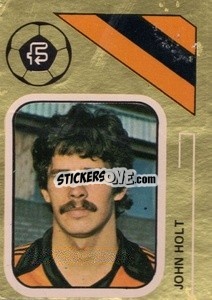 Sticker John Holt - Soccer Stars 1978-1979 Golden Collection
 - FKS