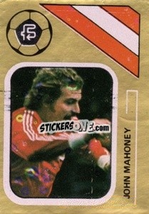 Cromo John Mahoney - Soccer Stars 1978-1979 Golden Collection
 - FKS