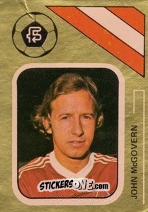 Cromo John McGovern - Soccer Stars 1978-1979 Golden Collection
 n. 232 - FKS